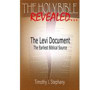 The Levi Document: The Earliest Biblical Source