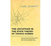 The Leviathan in the State Theory of Thomas Hobbes: Meaning and Failure of a Political Symbol (Heritage of Sociology)