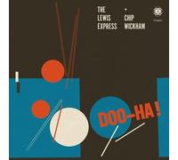The Lewis Express And Chip Wic - DOO-HA! [Vinilo]