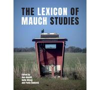 The Lexicon of Mauch Studies
