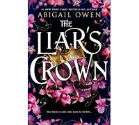 The Liar’s Crown: 1 (Dominions, 1)
