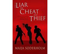 The Liar the Cheat and the Thief: Deception and the Art of Sword Play