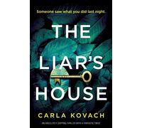 The Liar's House: An absolutely gripping thriller with a fantastic twist: 4 (Detective Gina Harte)