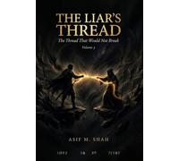 The Liar's Thread: The Thread That Would Not Break