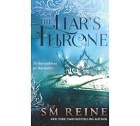 The Liar's Throne: A Fantasy Adventure Novel: 2 (Upon Her Divine Body)