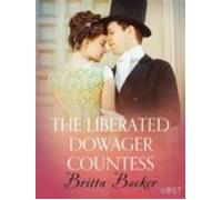The Liberated Dowager Countess - Erotic Short Story (ebook)