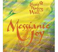 The Liberated Wailing Wall - Messianic Joy
