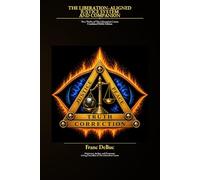 THE LIBERATION-ALIGNED JUSTICE SYSTEM AND COMPANION: Two Works of The Liberation Canon Combined Public Edition