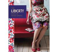 The Liberty Book of Home Sewing