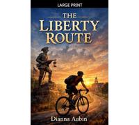 The Liberty Route