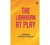 The Librarian at Play