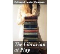 The Librarian At Play (ebook)