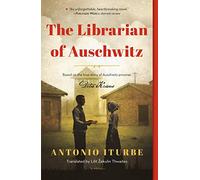 The Librarian Of Auschwitz