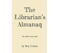 The Librarian's Almanaq (Almanaq Puzzlehunt Books)