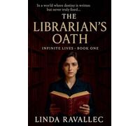 The Librarian's Oath: 1 (Infinite Lives)