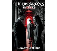 The Librarian's Secrets: Book 1: The Cellar of Souls