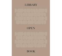 The Library: An Open Book: An Open Book. English Edition