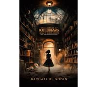 The Library of Lost Dreams