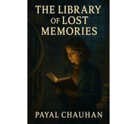 The Library of Lost Memories