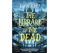 The Library Of The Dead (edinburgh Nights #1)