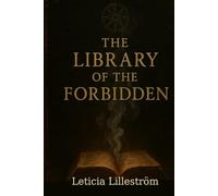 THE LIBRARY OF THE FORBIDDEN
