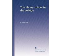 The library school in the college