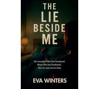 The Lie Beside Me