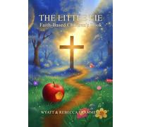 The Lie: Faith-Based Children’s Book