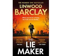 The Lie Maker: A gripping psychological suspense crime thriller from the bestselling author of I WILL RUIN YOU - perfect for fans of David Baldacci and James Patterson in 2026!