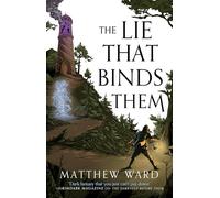 The Lie That Binds Them: 3 (The Soulfire Saga)