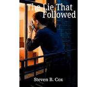 The Lie That Followed