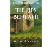 The Lies Beneath: Large Print (Hidden Brook)