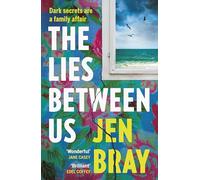 The Lies Between Us: The gripping new crime thriller from the Irish journalist
