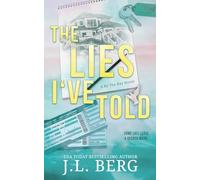 The Lies I've Told: A Small Town Forced Proximity Romance: 3 (By The Bay)