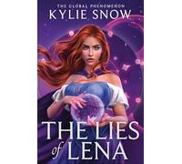 The Lies of Lena: The spicy and deliciously dark romantasy sensation BookTok can’t stop talking about!