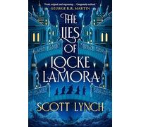 The Lies of Locke Lamora: 1 (The Gentleman Bastard Sequence)