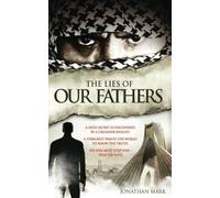 The Lies of Our Fathers (The Barnabas Trilogy)