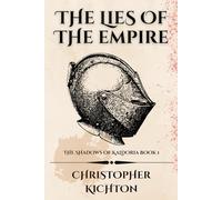 The Lies of the Empire (The Shadows of Kaldoria)
