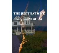 The Lies That Bind