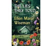 The Lies They Told (Platinum Spotlight)