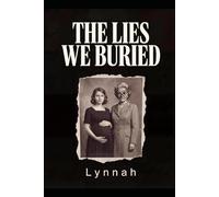 The Lies We Buried