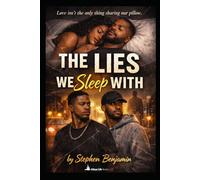 The Lies We Sleep With