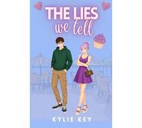 The Lies We Tell: A Sweet YA & Teen Enemies to Lovers Romance (Young Love)