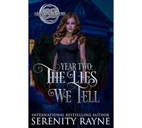 The Lies We Tell: Greyson Academy Year Two