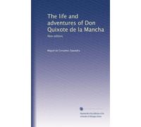 The life and adventures of Don Quixote de la Mancha: New edition,: Volume 3