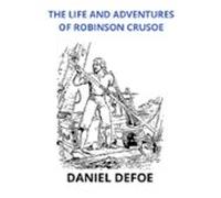 The Life And Adventures Of Robinson Crusoe (unabridged Edition) (eboo