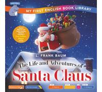 The Life and Adventures of Santa Claus (Smart Hippo My First English Book Library): Educational Storybook (ESL Students) (Smart Hippo Holiday Books)