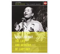 THE LIFE AND ARTISTRY OF LADY DAY: BILLIE HOLIDAY [Reino Unido] [DVD]