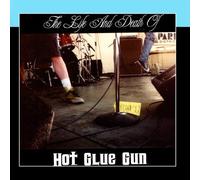 The Life And Death Of Hot Glue Gun