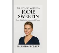 The Life and Journey of Jodie Sweetin: From Child Star to Empowered Woman